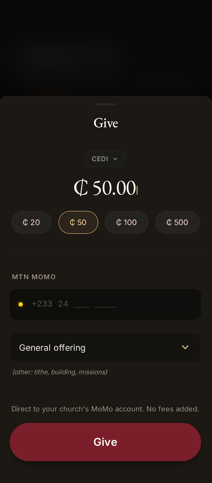 Give — Mobile Money offering straight to the church's own account, no fees added